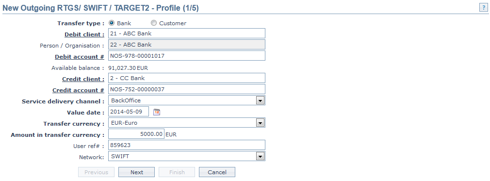 New Outgoing RTGS, SWIFT,TARGET2 - Profile
1_5(Bank)