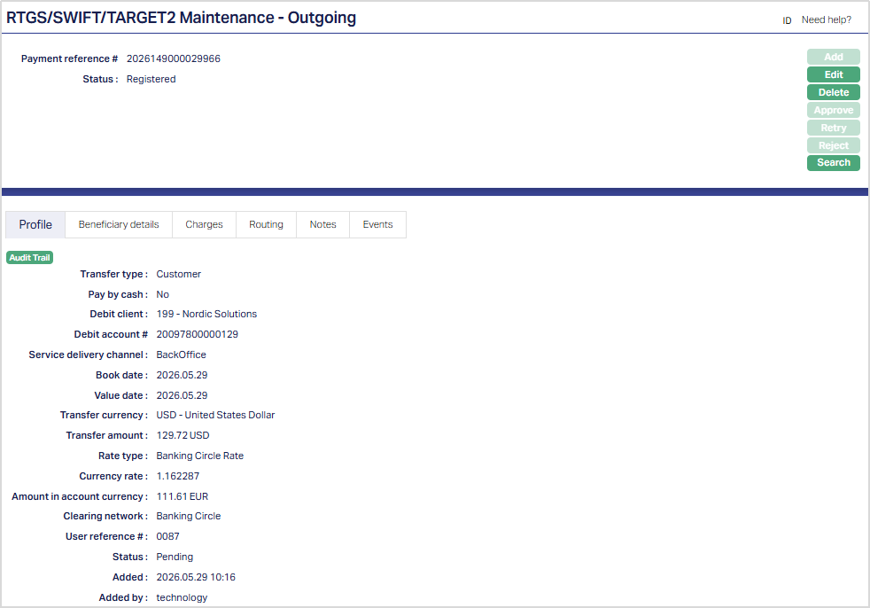 RTGS,SWIFT,TARGET2 Maintenance -
Outgoing