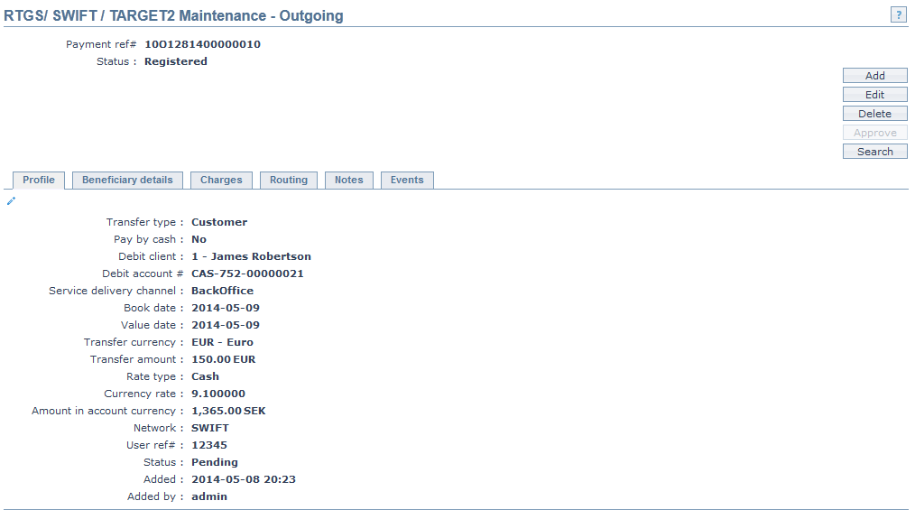 RTGS,SWIFT,TARGET2 Maintenance -
Outgoing